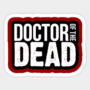 Doctor of the Dead Logo Sticker